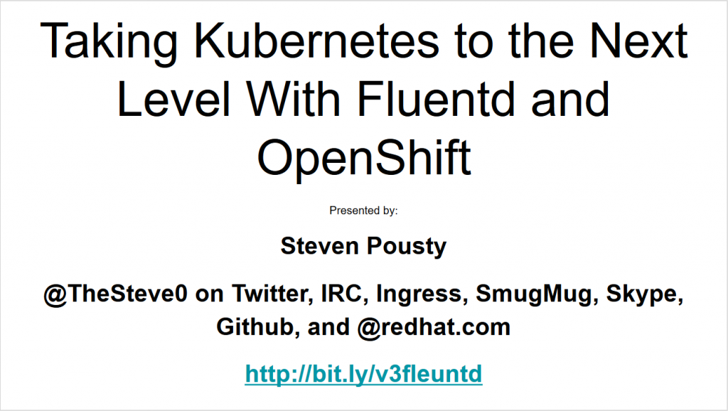 Taking Kubernetes to the Next Level With Fluentd and OpenShift